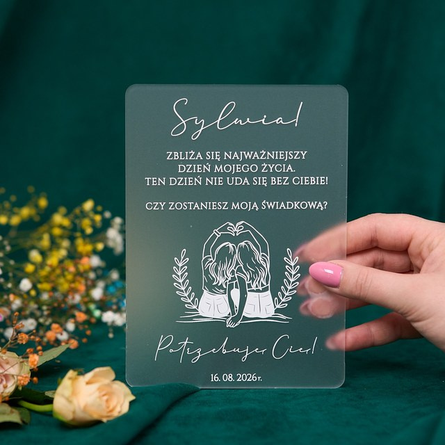 Prośba o świadkowanie dla Niej na szkle akrylowym satynowym| POŚ02